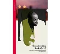 Paradise by Toni Morrison Toni Morrison (Auteur)