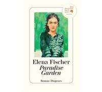 Paradise Garden: Nominiert für den Deutschen Buchpreis 2023