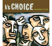 K'S Choice - Paradise in Me - 180 Gram Green Vinyl