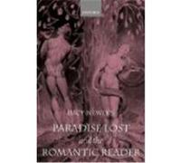 Paradise Lost And The Romantic Reader