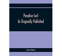 Paradise Lost As Originally Published