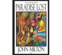 Paradise Lost - Classic Illustrated Edition