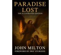 Paradise Lost: The Illustrated Edition