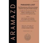 Paradise Lost: The Phenomenon Of The Kura-Araxes Tradition Along The Fertile Crescent
