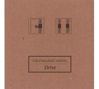 Paradise Motel, The - Drive [Import]