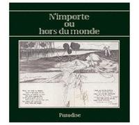 Paradise - N'importe Ou Hors Du Monde