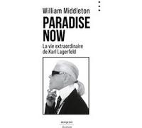 Paradise Now - La vie extraordinaire de Karl Lagerfeld
