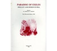 Paradise of exiles. Shelley and Byron in Pisa