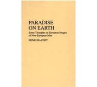 Paradise on Earth E. H. P. Baudet (Auteur)