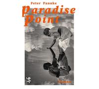 Paradise Point Roman - Peter Pannke - Matthes & Seitz Berlin Verlag - ebook (ePub) - Livre