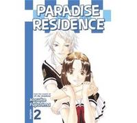 Paradise Residence Volume 2 by Kosuke Fujishima Kosuke Fujishima (Auteur)
