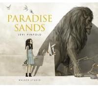 Paradise Sands: A Story Of Enchantment