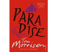 Paradise Toni Morrison (Auteur)