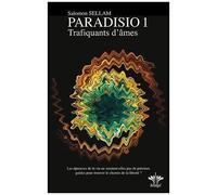 Paradisio - Tome 1, Trafiquants D'âmes