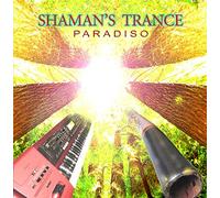 Paradiso - Shaman's Trance
