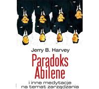Paradoks Abilene - Jerry Harvey (livre en polonais)
