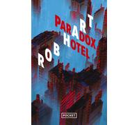 Paradox Hotel - Rob Hart - Pocket - Poche - Roman