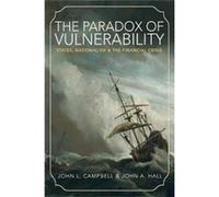Paradox Of Vulnerability The John L Campbell, John A Hall (Auteur)