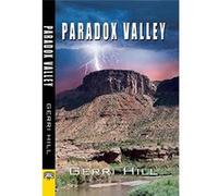 Paradox Valley Gerri Hill (Auteur)
