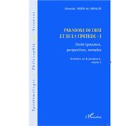 Paradoxe de Dieu et de la finitude (Volume 1) Docte ignorance, perspectives monades - Edmundo Morim De Carvalho - L'harmattan - broché - Livre