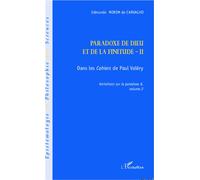 Paradoxe de dieu et de la finitude (Volume 2) Dans les Cahiers de Paul Valéry - Edmundo Morim De Carvalho - L'harmattan - broché - Livre