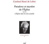 Paradoxe et mystere de l'eglise Henri de Lubac (Auteur)
