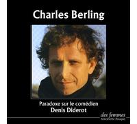 Paradoxe sur le comédien - Denis Diderot - Des Femmes - Antoinette Fouque - Livre CD - Textes lus CD