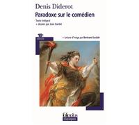 Paradoxe sur le comédien - Denis Diderot - Gallimard - Poche - Etude