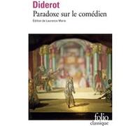 Paradoxe sur le comédien Marie Laurence (Edité par), Denis Diderot (Auteur)