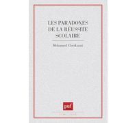 Paradoxes de la réussite scolaire