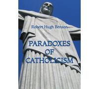 Paradoxes of Catholicism