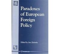 Paradoxes Of European Foreign Policy
