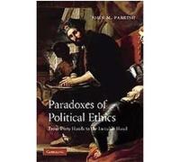 Paradoxes of Political Ethics John M. Parrish (Auteur)