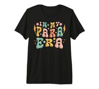 Paraeducator Paraprofessional Para Era Parapro Teacher Gift T-Shirt Haut de Gamme