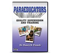 Paraeducators: Quality Supervision and Training
