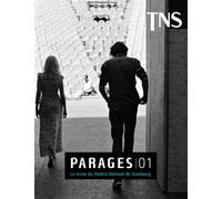 Parages 01 - Parages - Theatre National De Strasbourg - broché - Revue