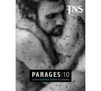 Parages 10 - Parages - Theatre National De Strasbourg - broché - Revue