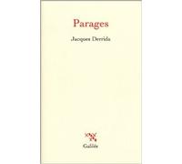 Parages de Jacques Derrida ( 25 septembre 2003 )