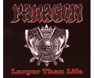 Paragon - Larger Than Life