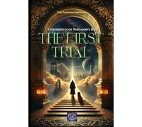 Paragon’s Rise - The First Trial: Book 1