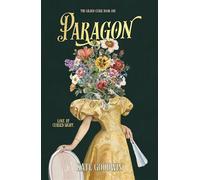Paragon The Gilded Curse, #1 - Kate Goodwin - Emrae Publishing - ebook (ePub) - Livre