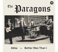 Paragons (Usa/Nc) - Abba/Better Man Than I