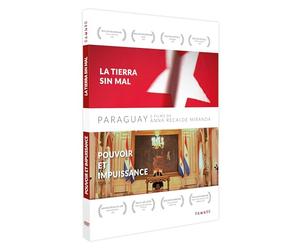 Paraguay : la tierra sin mal ; pouvoir et impuissance