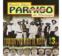 Paraiso Tropical de Durango - Corridos Populares de Mexico