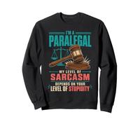 Parajuriste en Droit Avocat Étudiant juridique Parajuristes Sweatshirt