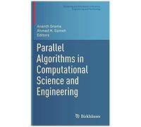 Parallel Algorithms In Computational Science And Engineering