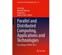 Parallel And Distributed Computing, Applications And Technologies