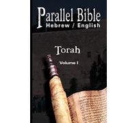 Parallel Bible: Torah, Hebrew/English
