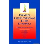 Parallel Computational Fluid Dynamics 2000: Trends And Applications