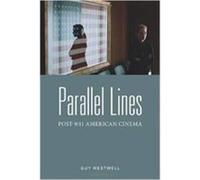 Parallel Lines - Guy Westwell - Columbia University Press - Livre en Anglais - Hardback Guy WestwellGuy Westwell (Auteur)